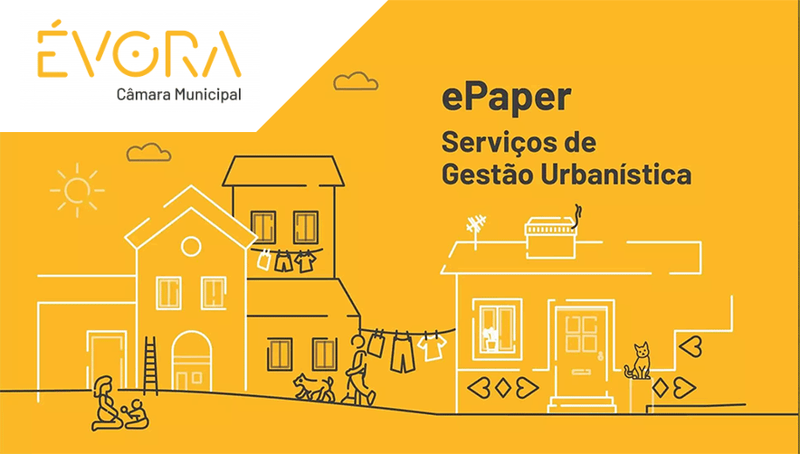 Évora apresenta publicamente ePaper Atendimento Urbanístico Online, 26 de maio | 16h00